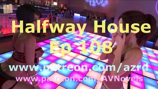 Halfway House 108