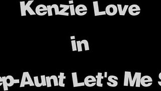 My Stacked Blonde Step-Aunt Gets Horny When I Perv On Her - Kenzie Love